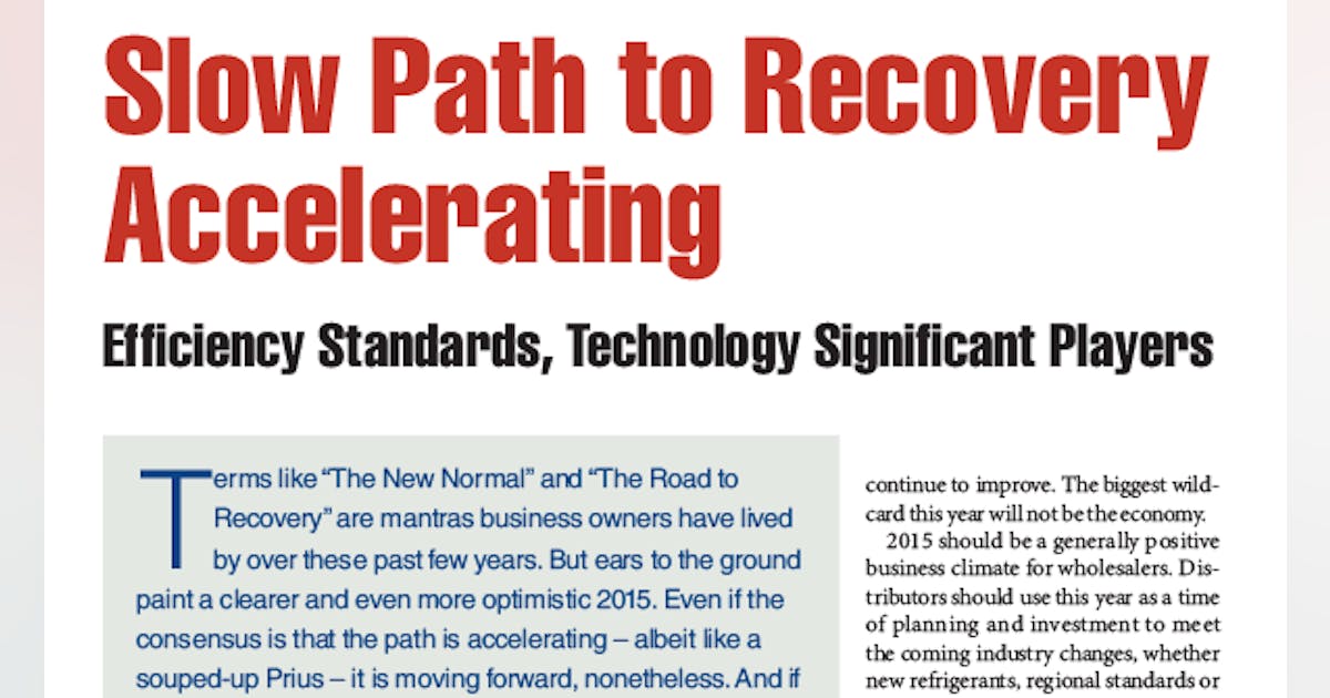 Slow Path to Recovery Accelerating | Contracting Business