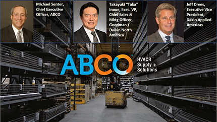 &ldquo;The strategic alignment with ABCO provides a dynamic foothold for Daikin in the Northeast where ABCO is a leading distributor of a broad range of HVAC products from residential to industrial,&rdquo; said Takayuki &ldquo;Taka&rdquo; Inoue, center, executive vice president and chief sales and marketing officer of Goodman/Daikin North America.