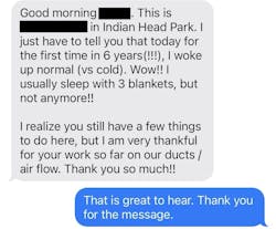 Text message from the homeowner saying that the repair worked. Text message from the homeowner saying that the repair worked.